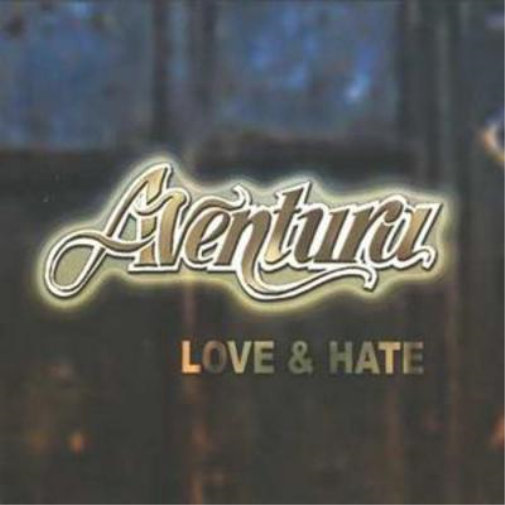 Aventura Love and Hate (CD) Album