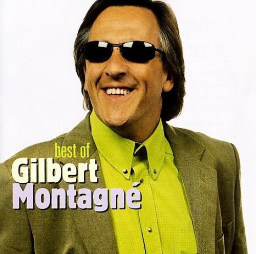 Best of Gilbert Montagne by Montagne Gilbert [Audio CD]