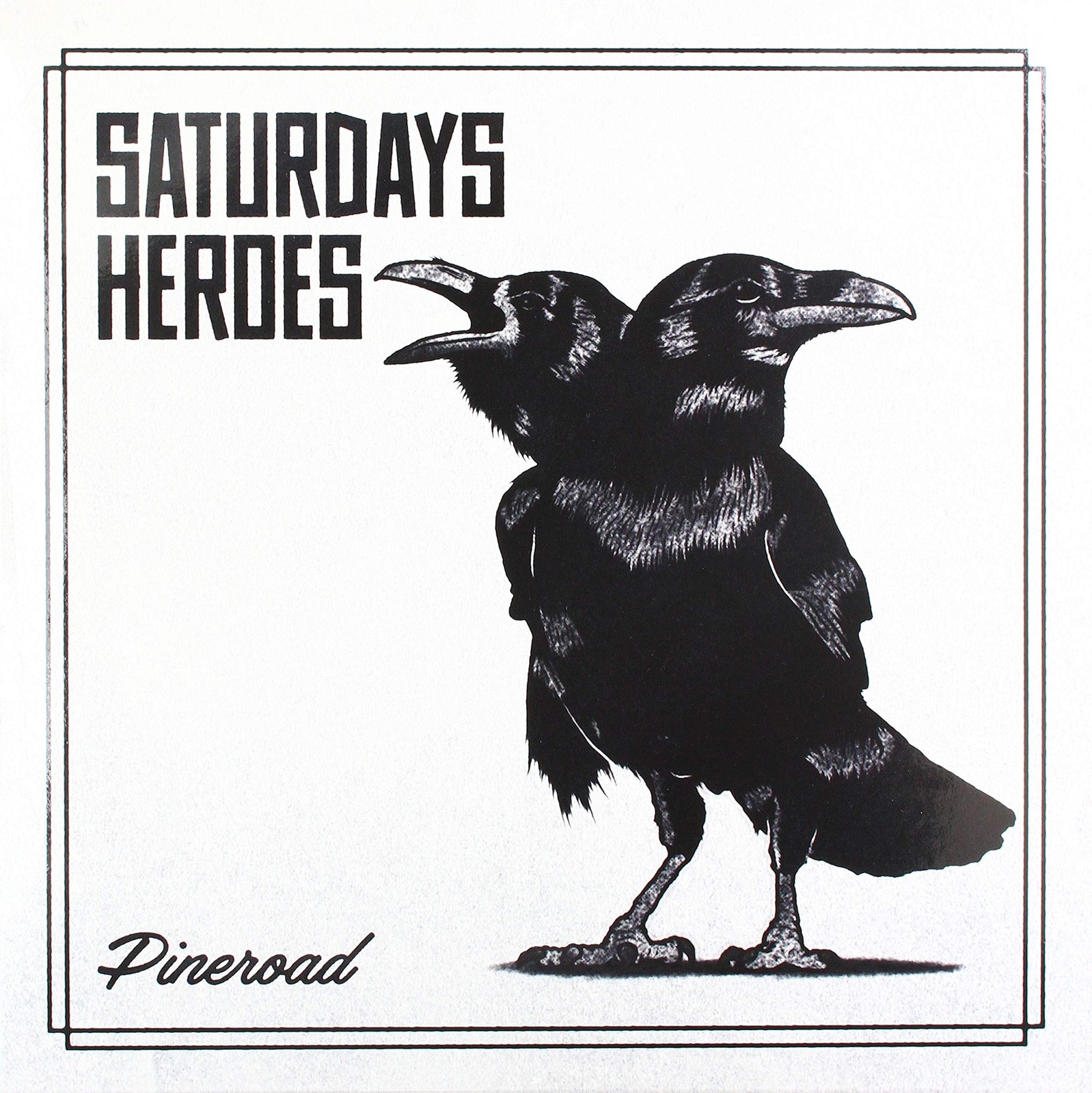 Saturdays Heroes Pine Road (Vinyl LP)