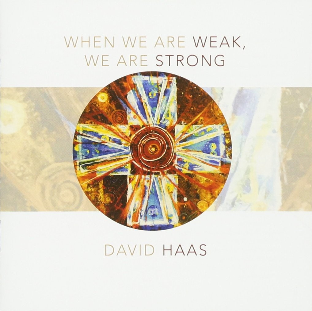 __ When We Are Weak, We Are Strong (CD)