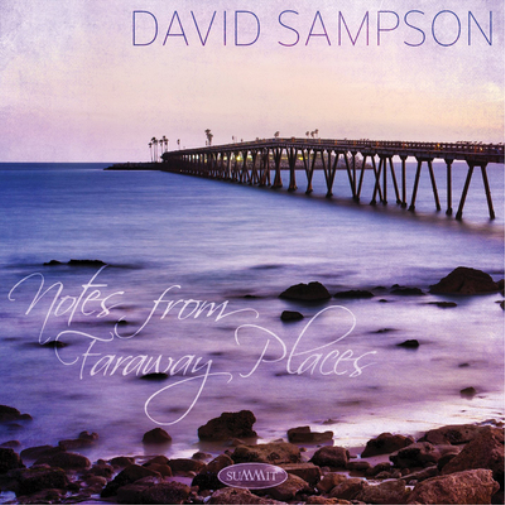David Sampson Notes from Faraway Places (CD) Album