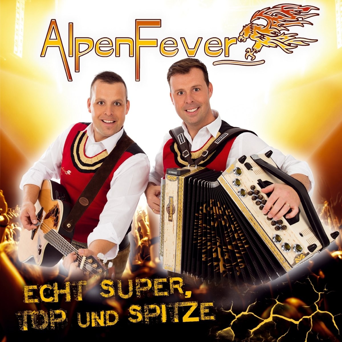 Alpenfever Echt Super,Top und Spitze (CD)