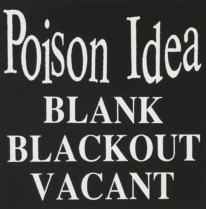Poison Idea Blank Blackout Vacant (CD) Album