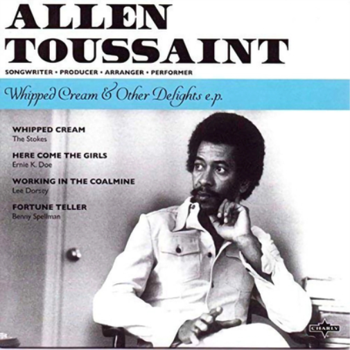 Allen Toussaint Whipped Cream & Other Delights (Vinyl LP) 7" Single