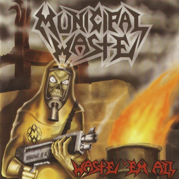 Municipal Waste Waste Em All (CD)