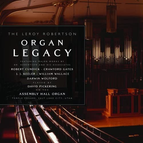 LEROY ROBERTSON / DARWIN WOLFOR Leroy Robertson Organ Lega (CD)