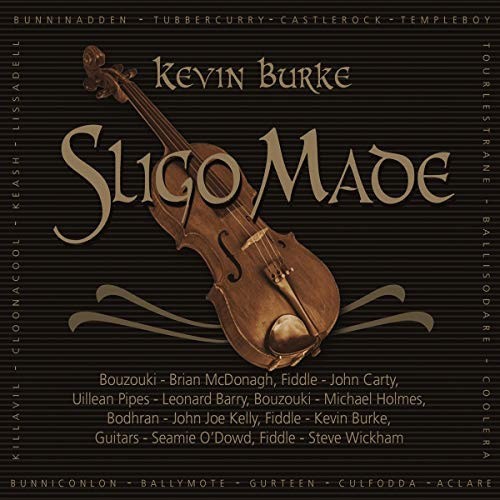 Sligo Made by Kevin Burke [Audio CD]