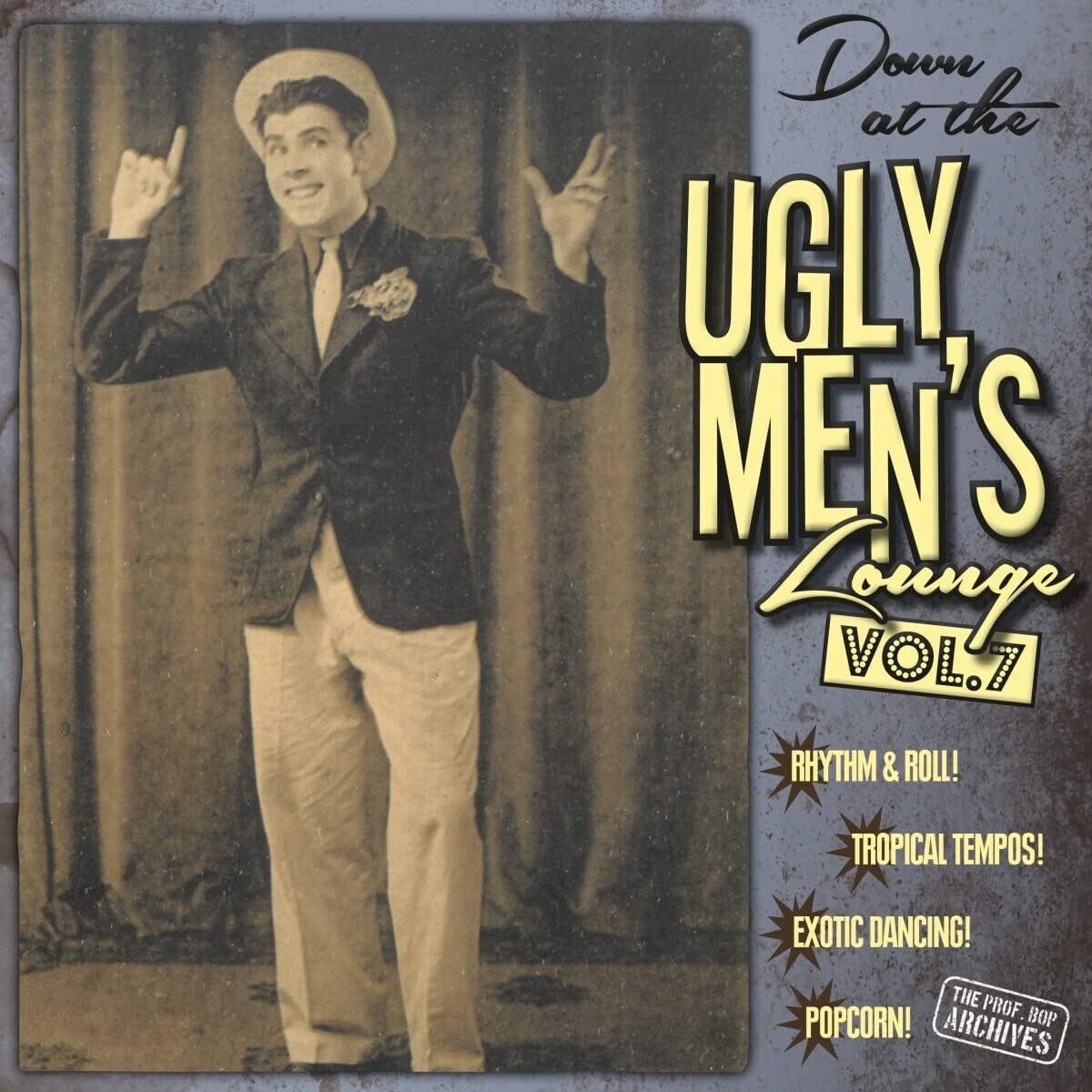 Various Artists Professor Bop Presents: Down at the Ugly Men's Lounge (Vinyl LP)