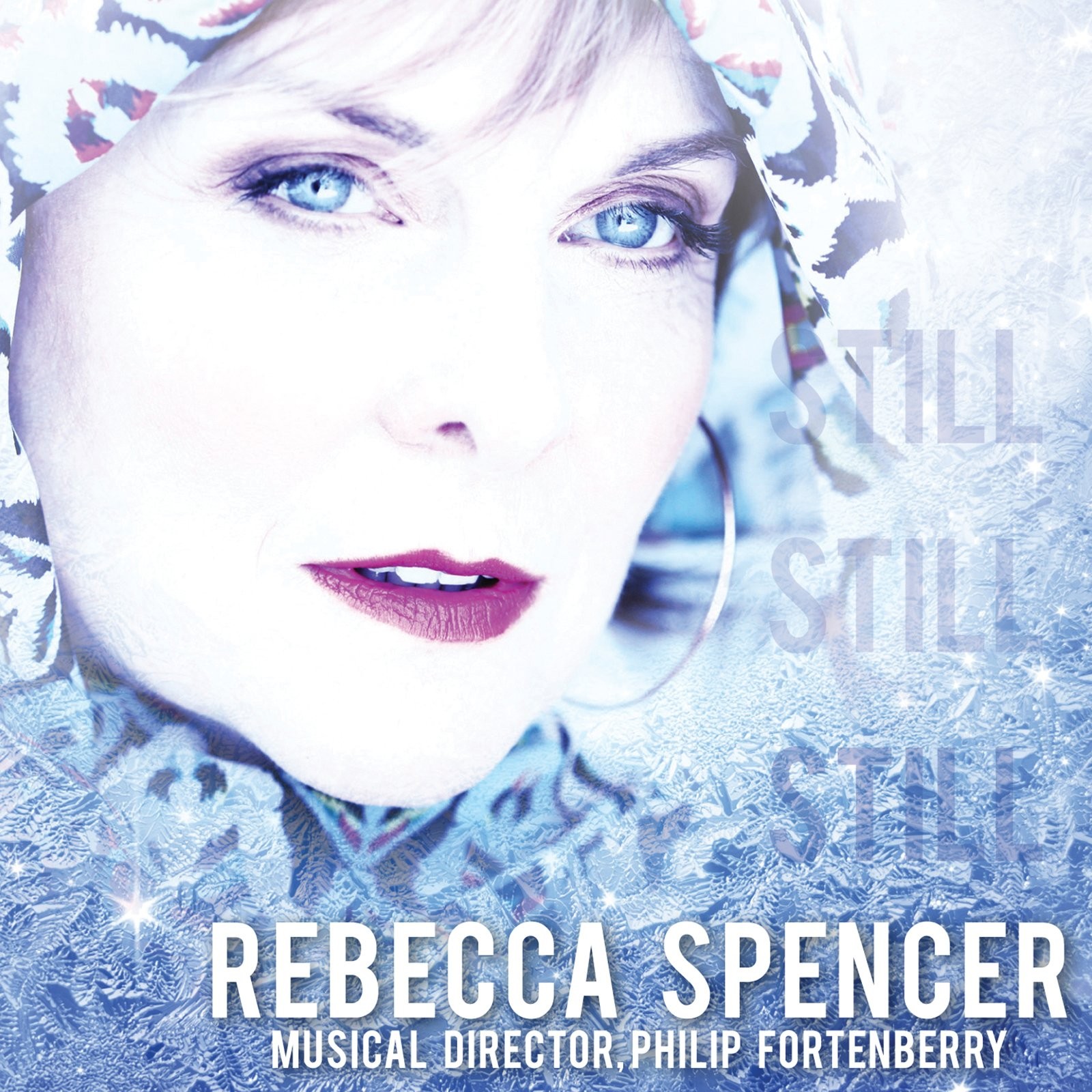 Rebecca Spencer Still Still Still (CD)