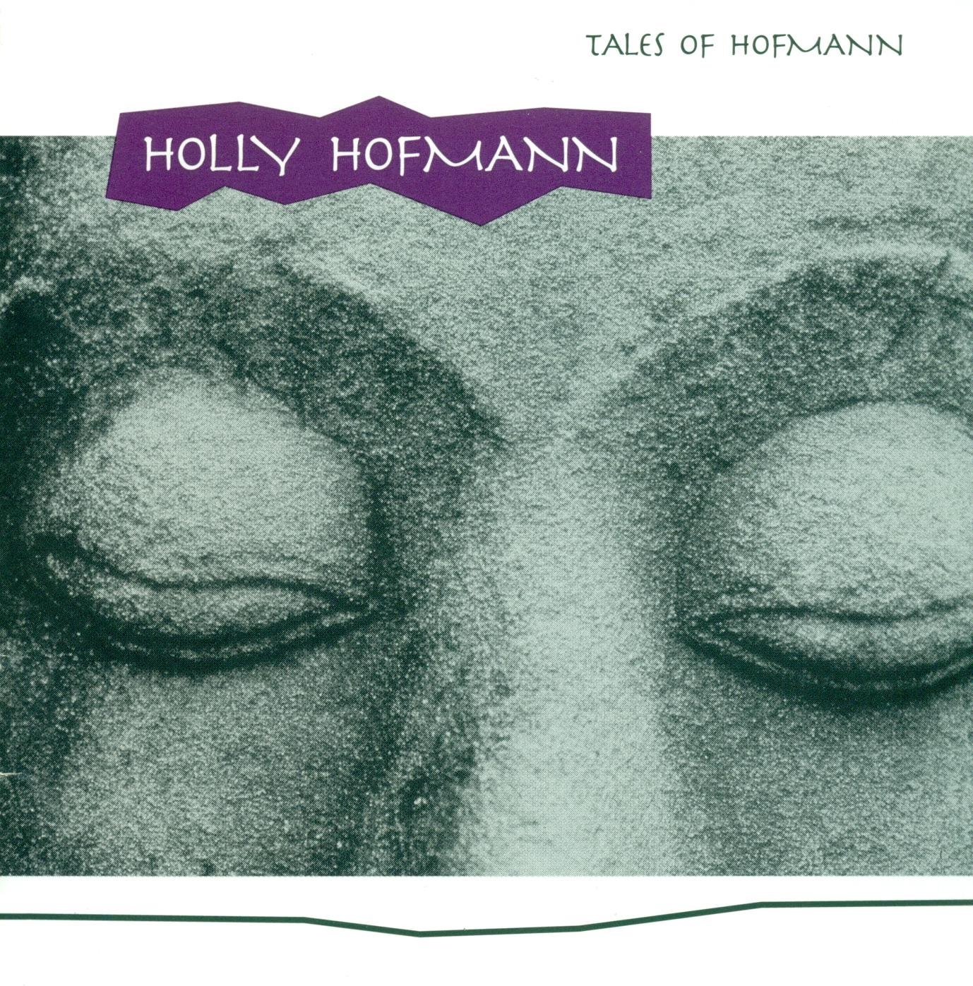 Holly Hofmann Tales of Hofmann (CD)