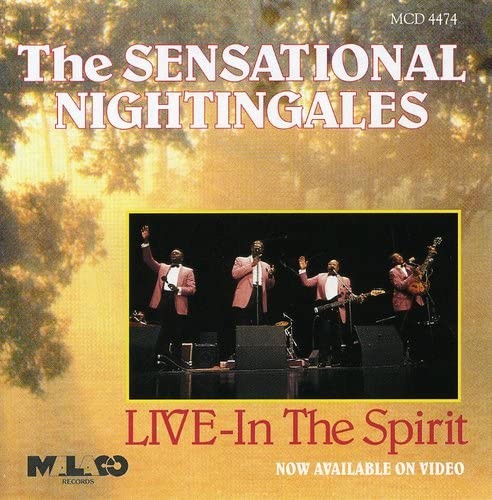 The Sensational Nightingales Live in the Spirit (CD)