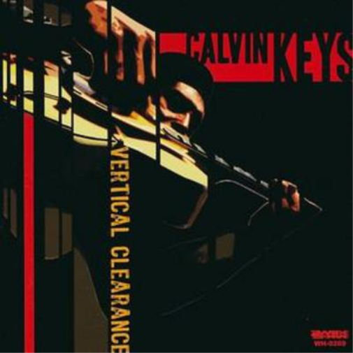 Calvin Keys Vertical Clearance (CD) Album