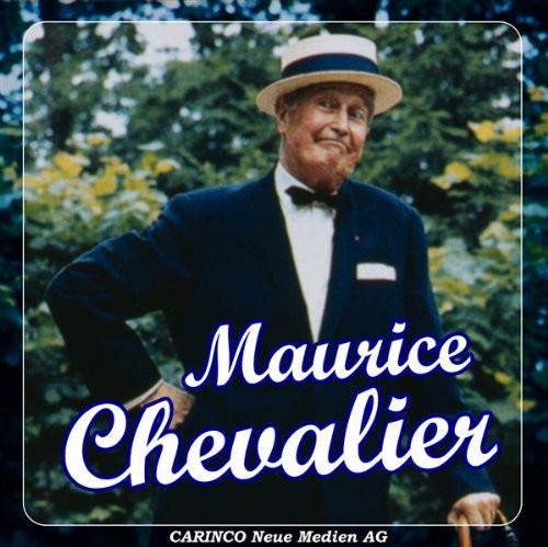 Maurice Chevalier Maurice Chevalier (CD)