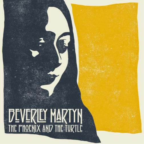 Beverley Martyn The Phoenix and the Turtle (Vinyl LP) 12" Album