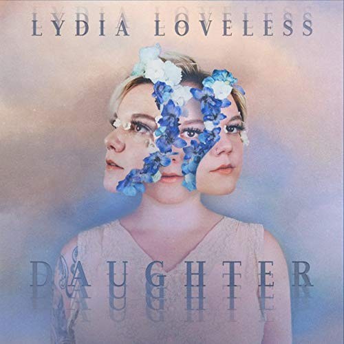 DAUGHTER by LOVELESS,LYDIA [VINYL]
