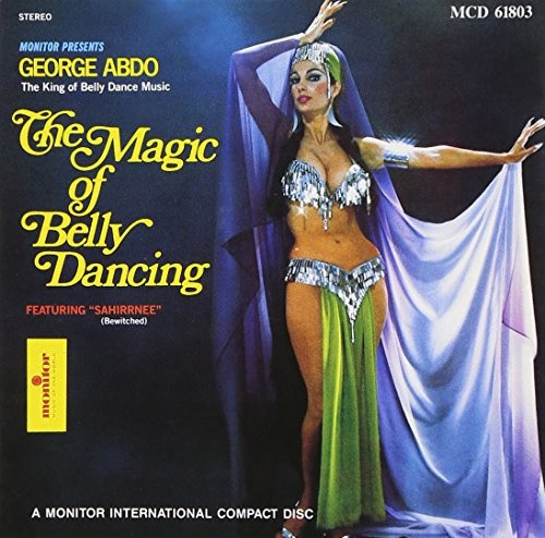 The Magic Art of Belly Dancing by Abdo George [Audio CD]