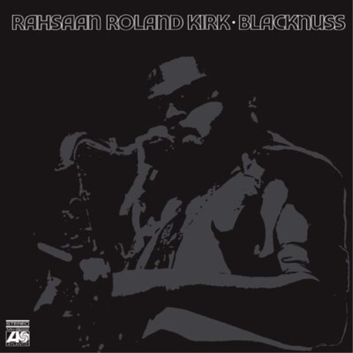 Rahsaan Roland Kirk Blacknuss (Vinyl LP) 12" Vinyl