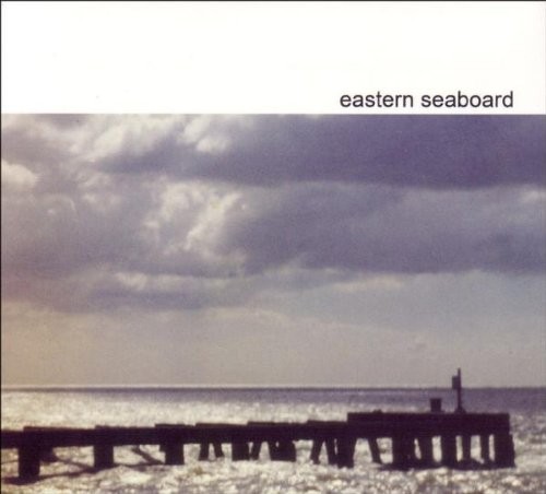 Eastern Seaboard Eastern Seaboard (CD)