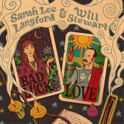 Sarah Lee Langford & Will Stewart Bad Luck & Love (Vinyl LP) 12" Album