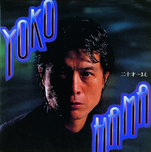 Yazawa Eikichi Yokohama Hatachi Mae (CD)