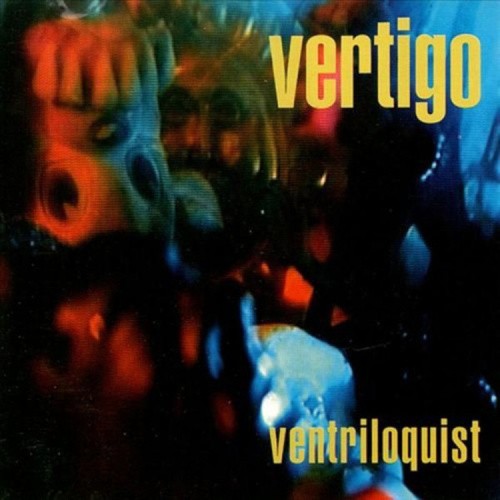 Ventriloquist by Vertigo [CD]