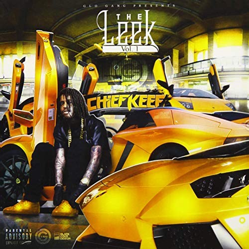 The Leek Vol. 1 by Chief Keef [Audio CD]