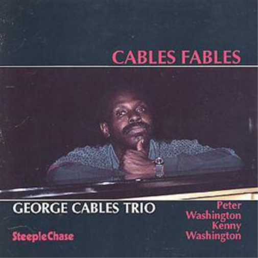 George Cables Trio Cables Fables (CD) Album