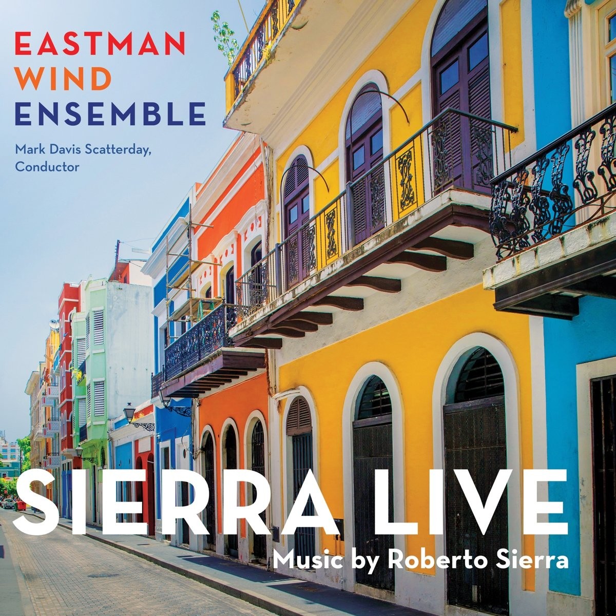 EASTMAN WIND ENSEMBLE Sierra Live (CD)
