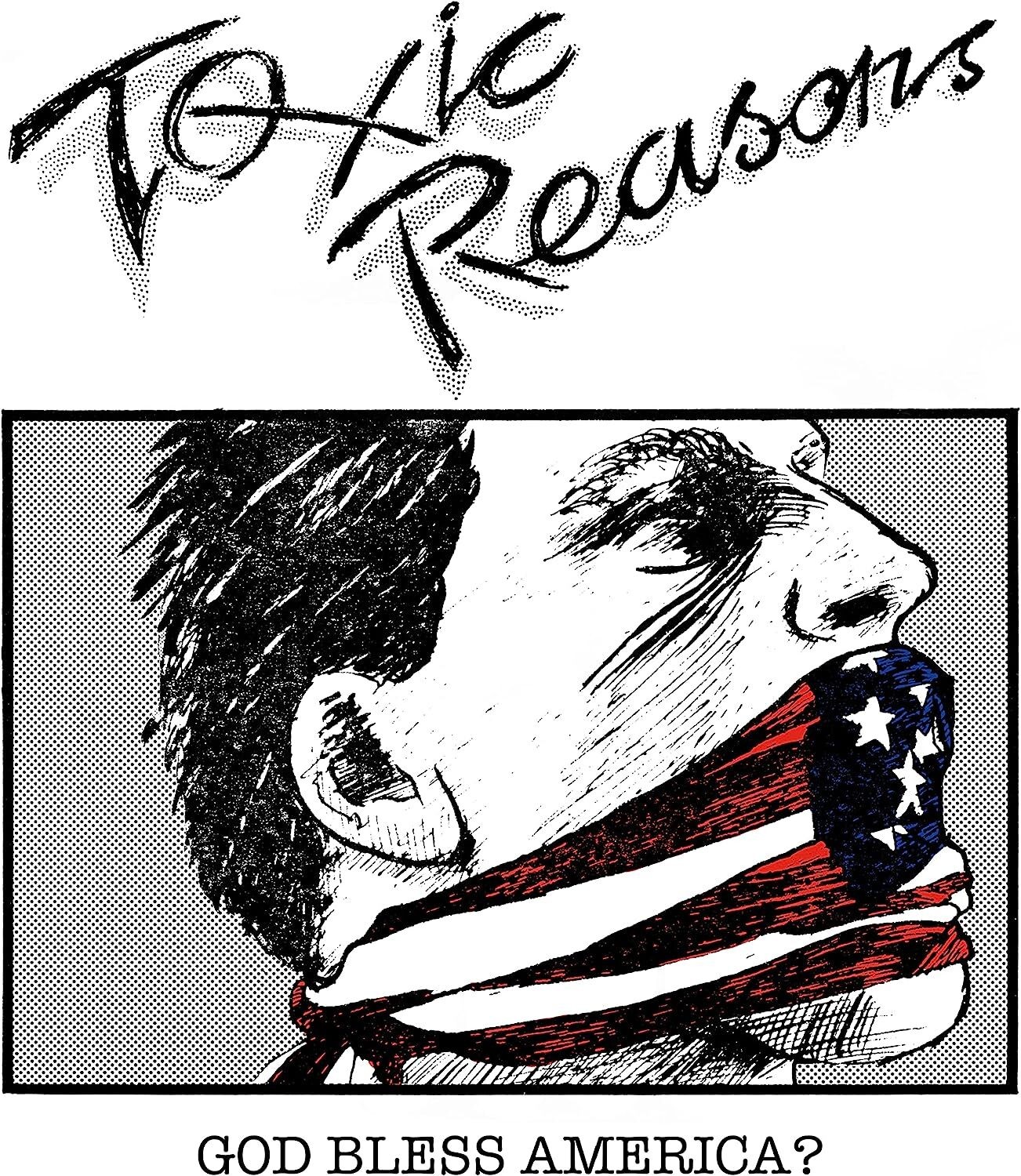 Toxic Reasons God Bless America? (Vinyl LP) 12" Album Coloured Vinyl