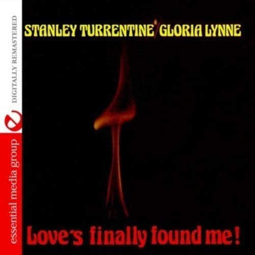 Stanley Turrentine And Gloria L Love's Finally Found Me! (Digitally Remaste (CD)