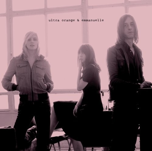 Ultra Orange & Emmanuelle Ultra Orange And Emmanuelle (CD)