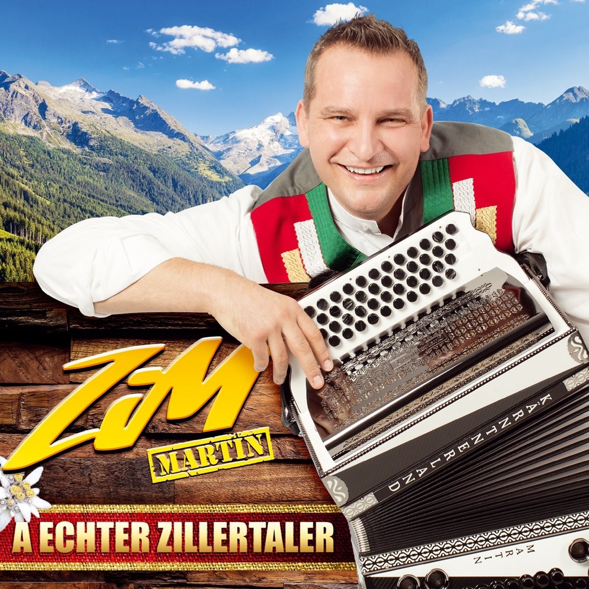 Zim Martin-der Zillertaler Musikant A Echter Zillertaler (CD)