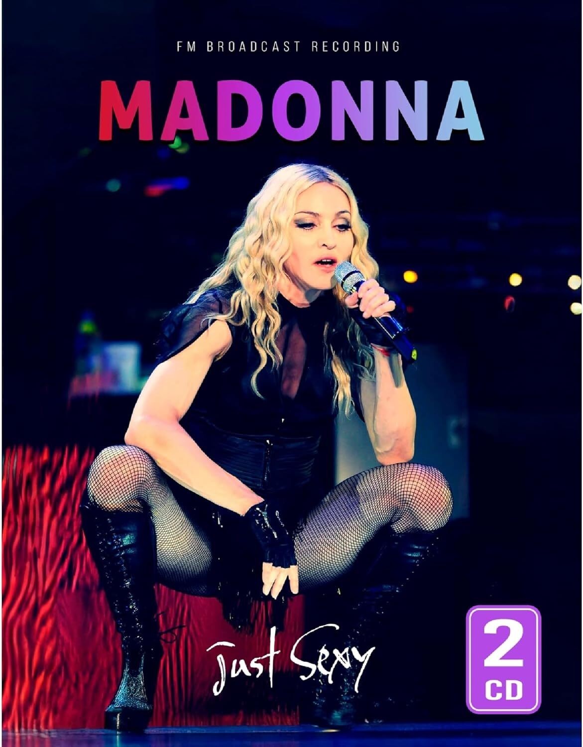 Madonna Just Sexy: FM Broadcast Recording (CD) Album Digipak