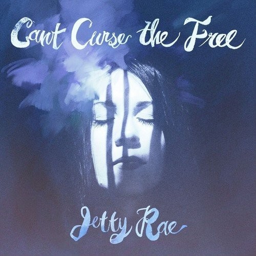 Jetty Rae Can't Curse The Free (CD)