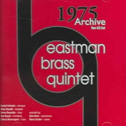 1975 Archive by Eastman Brass Quintet [Audio CD]