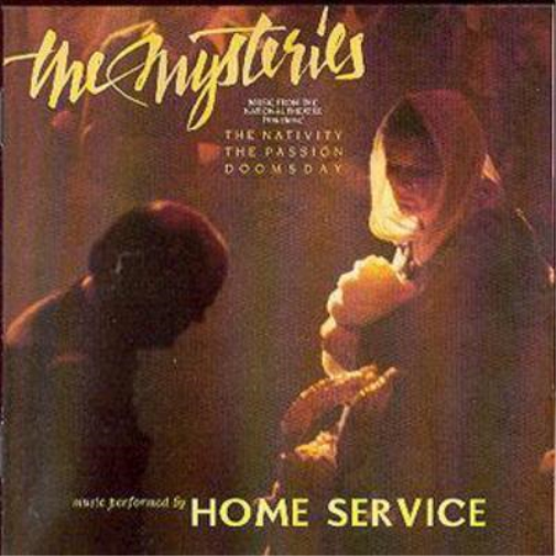 Home Service The Mysteries: Music From The National Theatre Production Of T (CD)