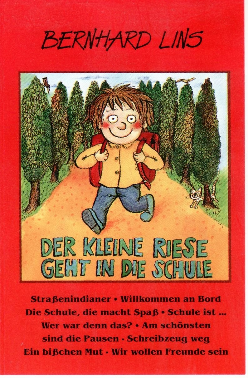 Bernhard Lins Der Kleine Riese Geht in die Schule (Cassette)