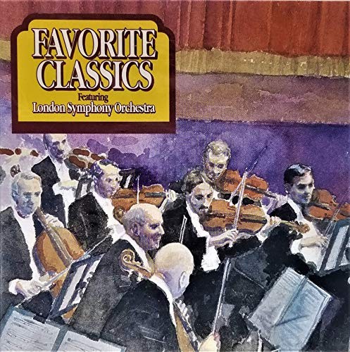 Favorite Classics Featuring London Symphony Orchestra