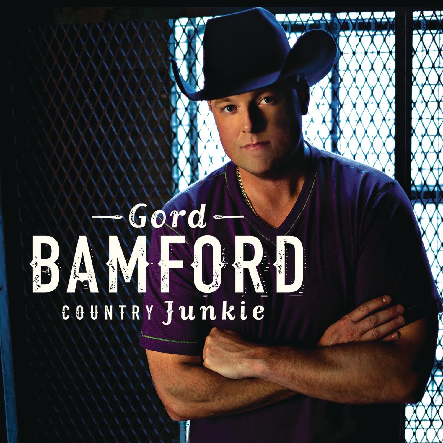 Gord Bamford Country Junkie (CD)