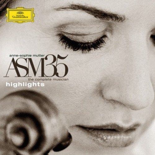 The Complete Musician: Highlights by Anne-Sophie Mutter [Audio CD]