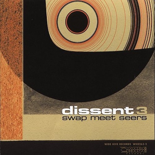 Swap Meet Seers * by Dissent [VINYL]