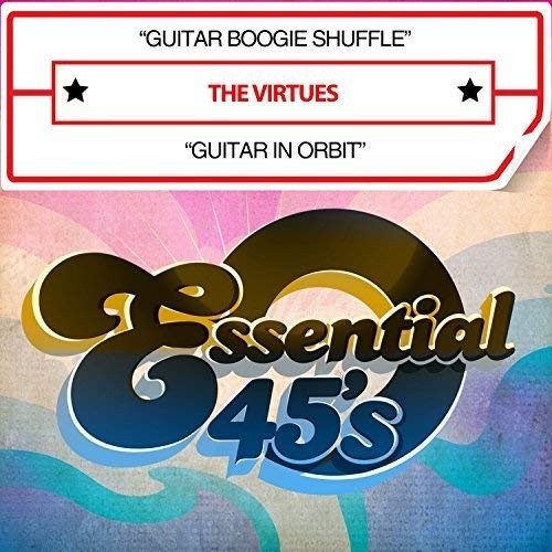 Guitar Boogie Shuffle / Guitar In Orbit (Digital 45) by The Virtues [Audio CD]