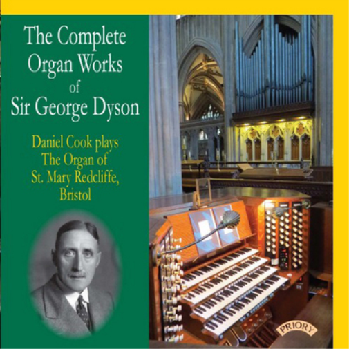 George Dyson The Complete Organ Works of Sir George Dyson (CD) Album