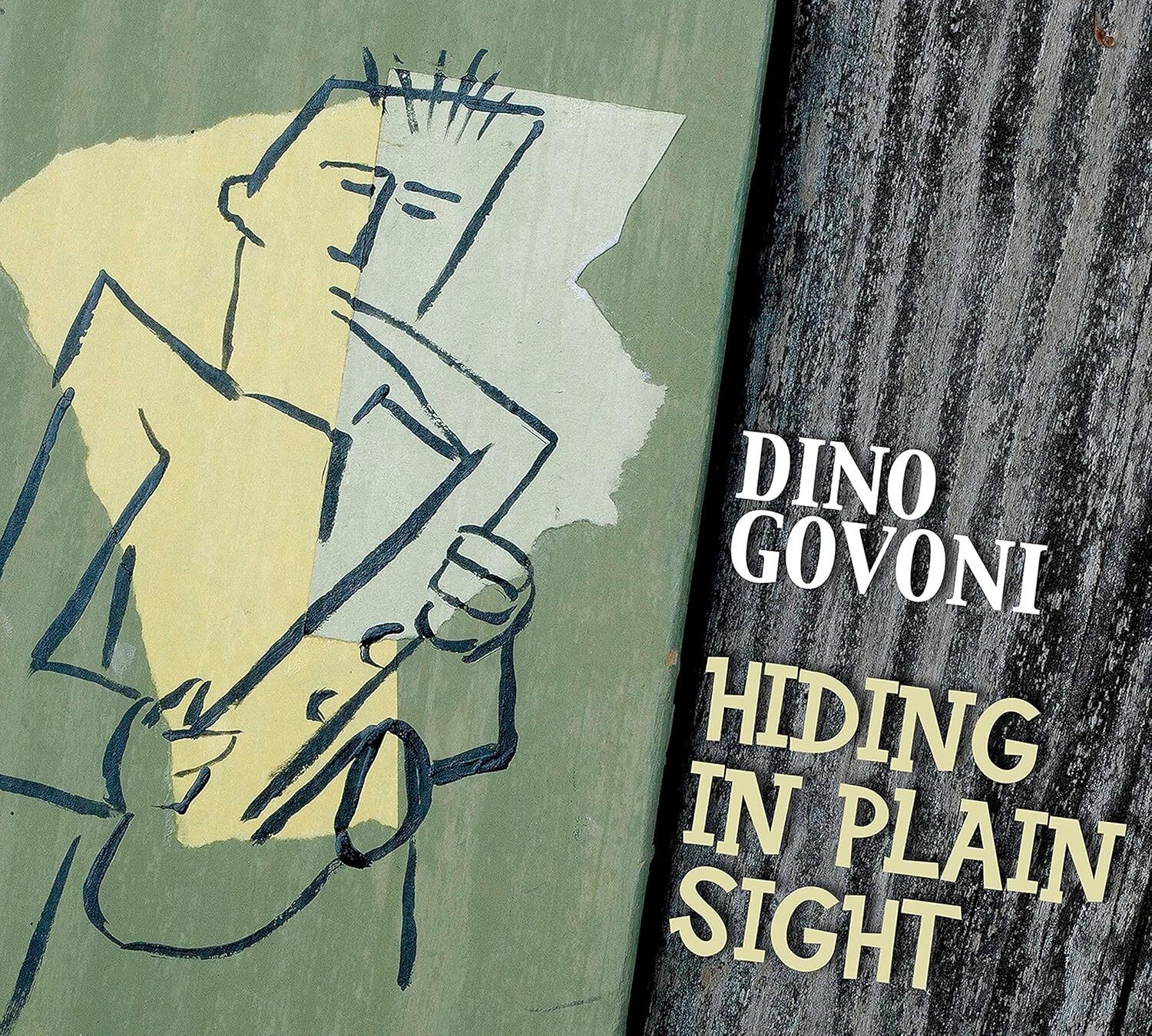 Dino Govoni Hiding in Plain Sight (CD) Album