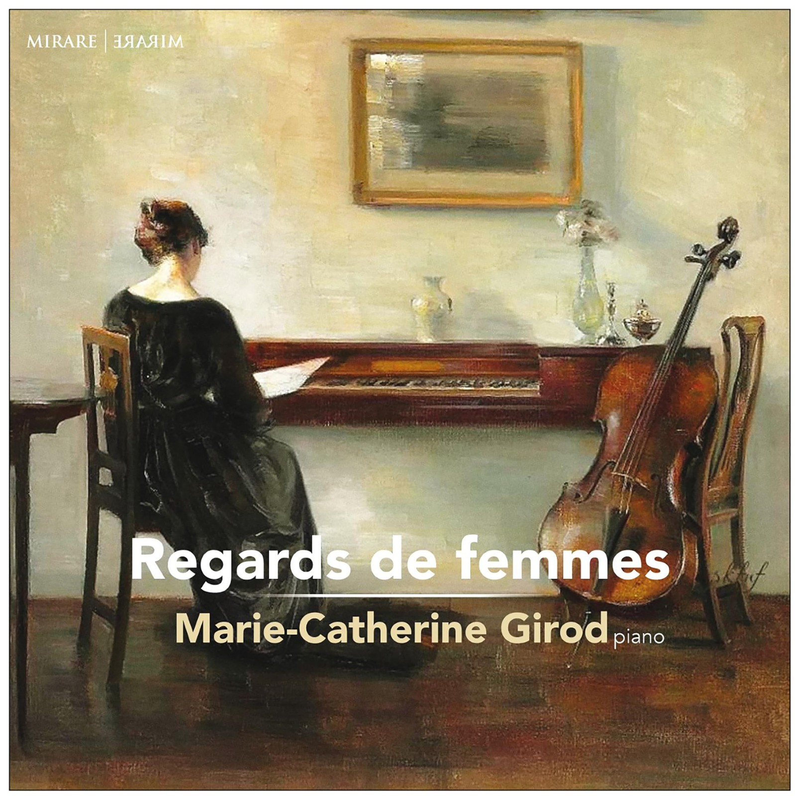 MIR574 Girod, Marie Catherine Marie-Catherine Girod: Regards De Femmes CD MIR574