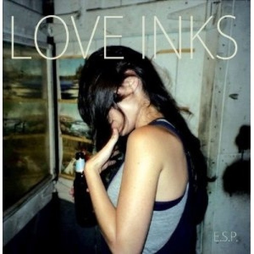 E.S.P. by Love Inks [Vinyl]
