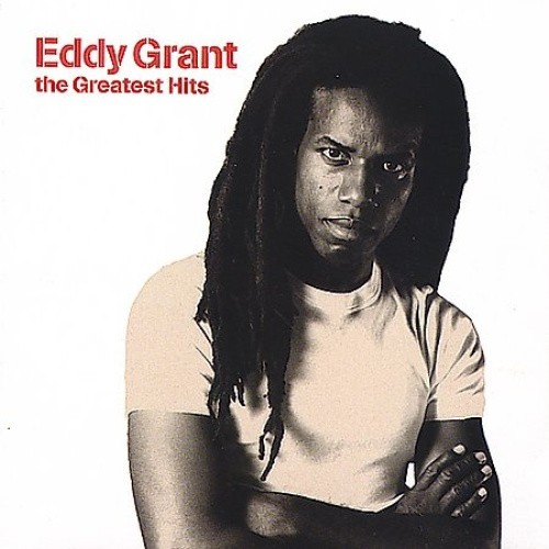 Eddy Grant - The Greatest Hits [Sire] by Grant, Eddy