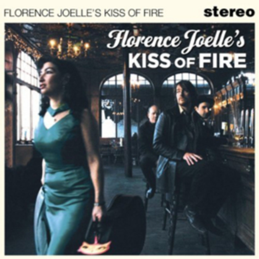Florence Joelle Kiss of Fire (CD) Album