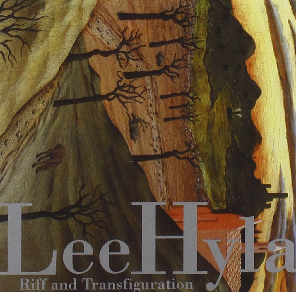 Lee Hyla Riff and Transfiguration (CD)