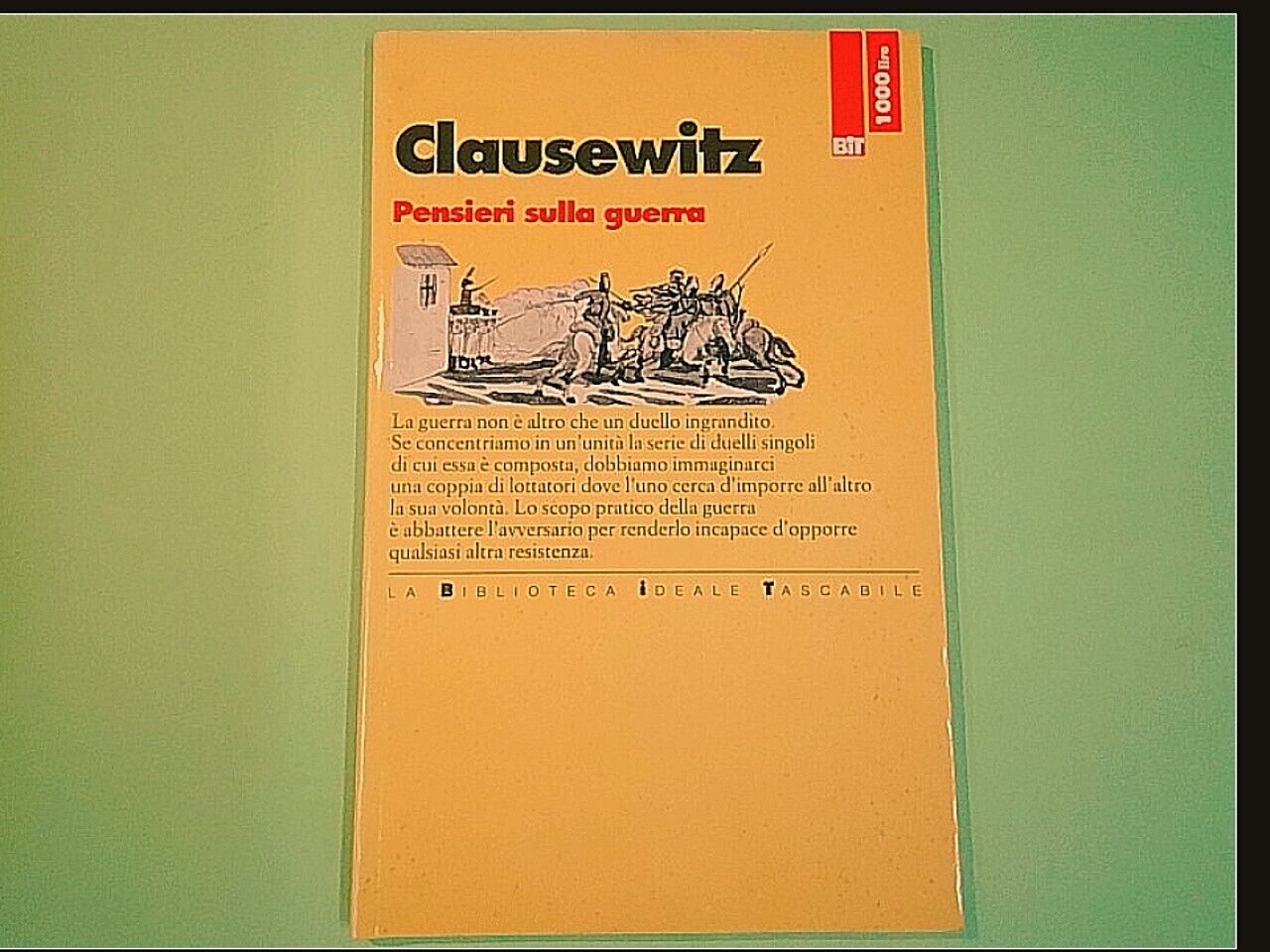 PENSIERI SULLA GUERRA CLAUSEWITZ BIT